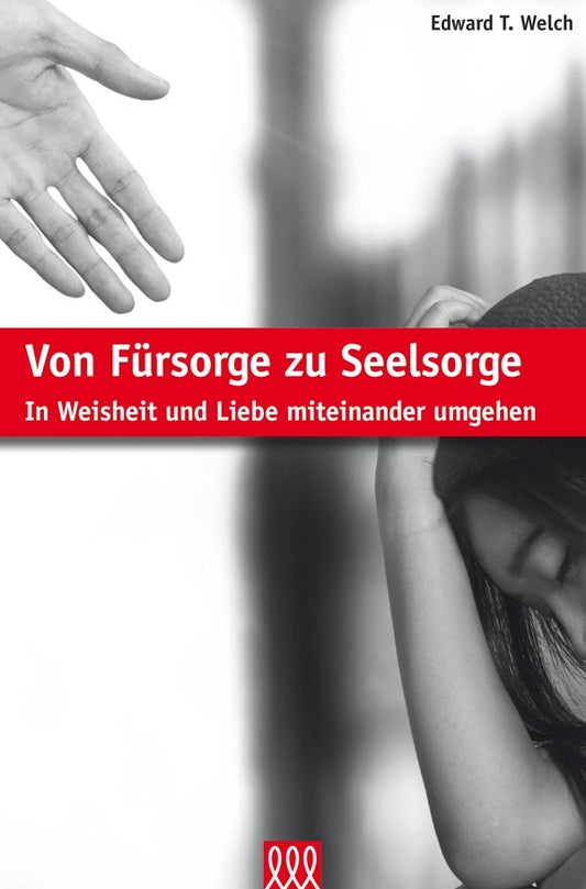 Von Fürsorge zu Seelsorge