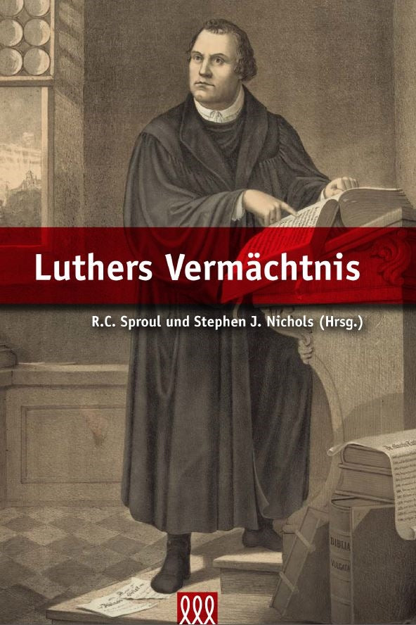 Luthers Vermächtnis