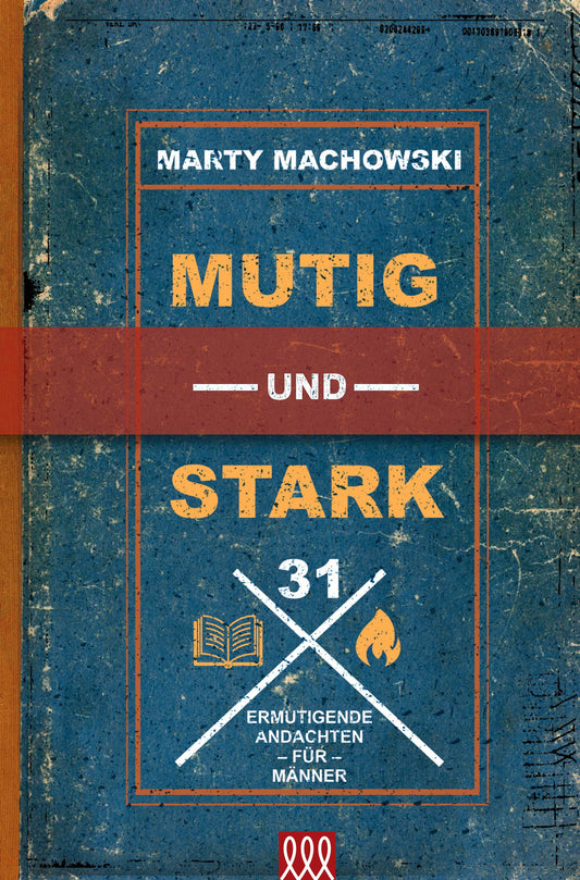 Mutig und stark