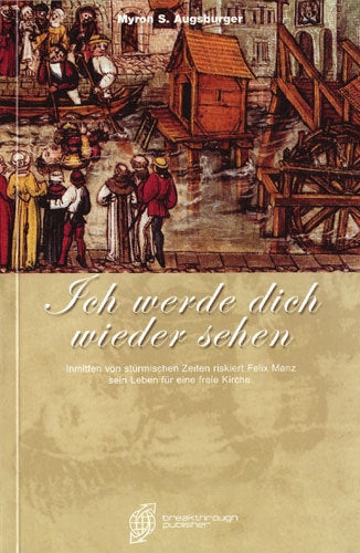 Ich werde dich wieder sehen