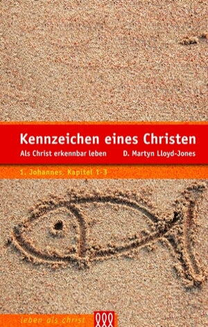 Kennzeichen eines Christen