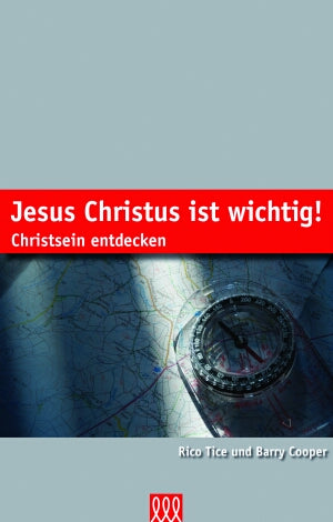 Jesus Christus ist wichtig!