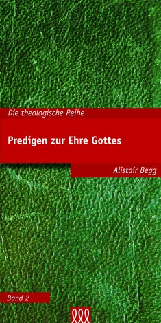 Predigen zur Ehre Gottes