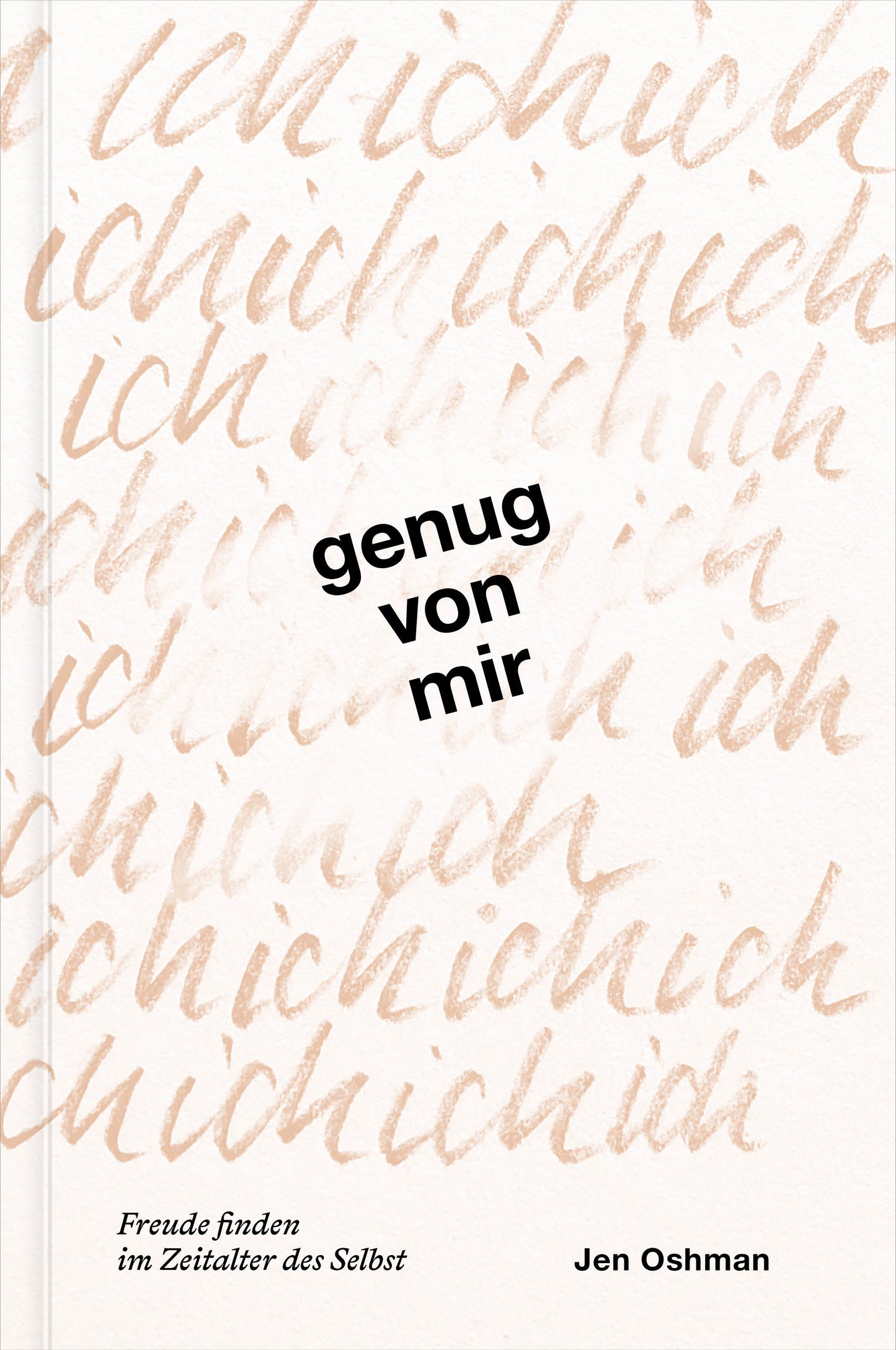 Genug von mir