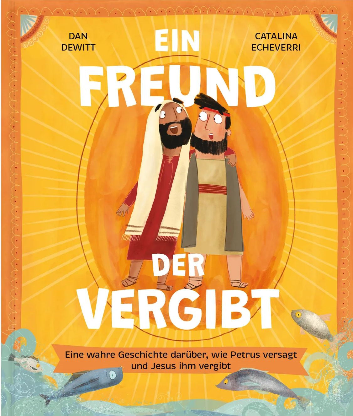 Ein Freund, der vergibt