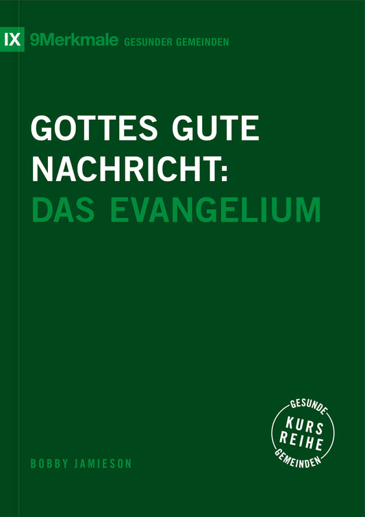 Gottes gute Nachricht