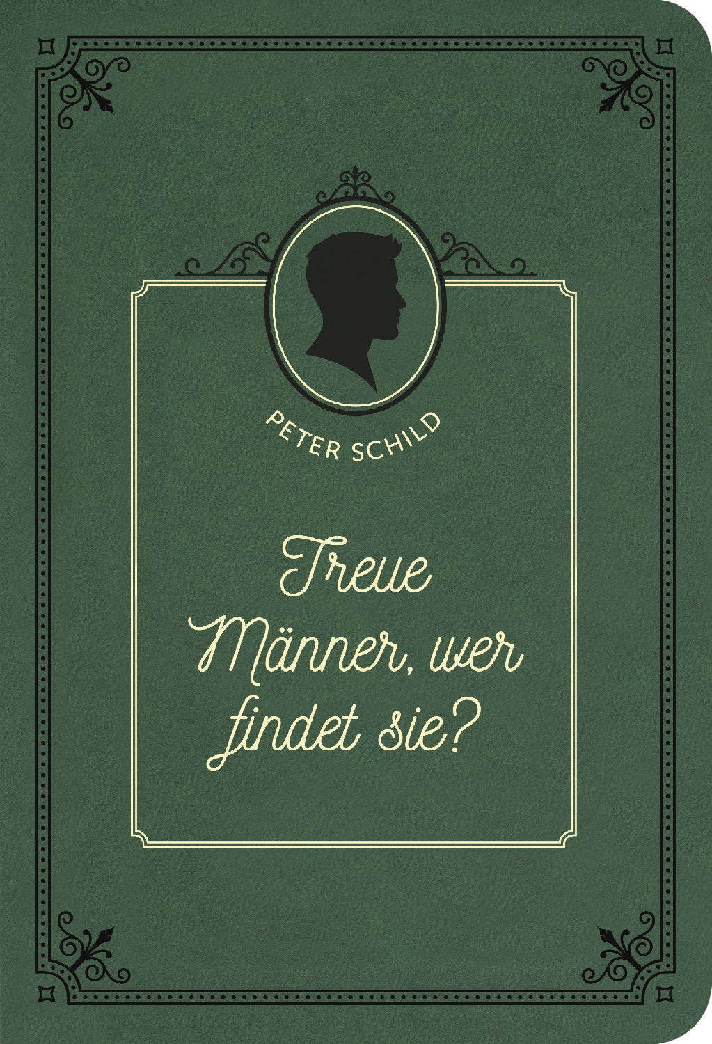 Treue Männer, wer findet sie?