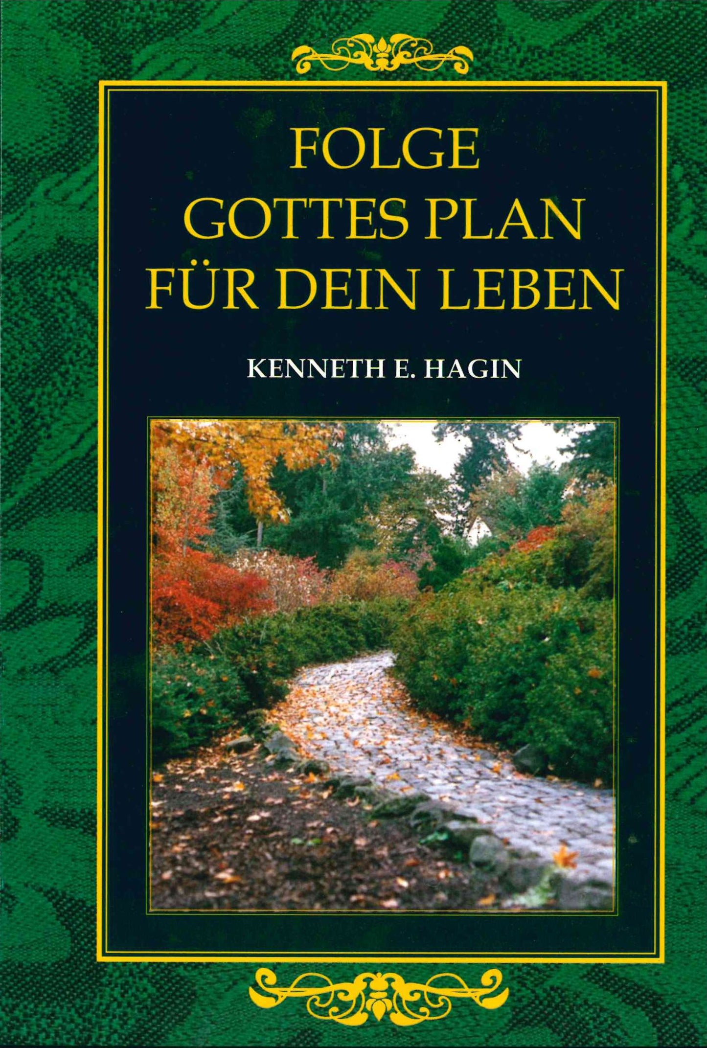 Folge Gottes Plan für dein Leben