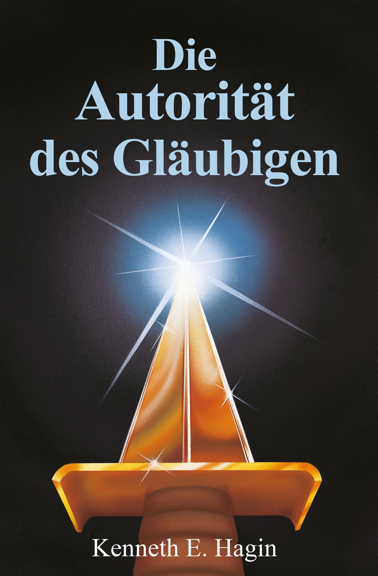 Die Autorität des Gläubigen