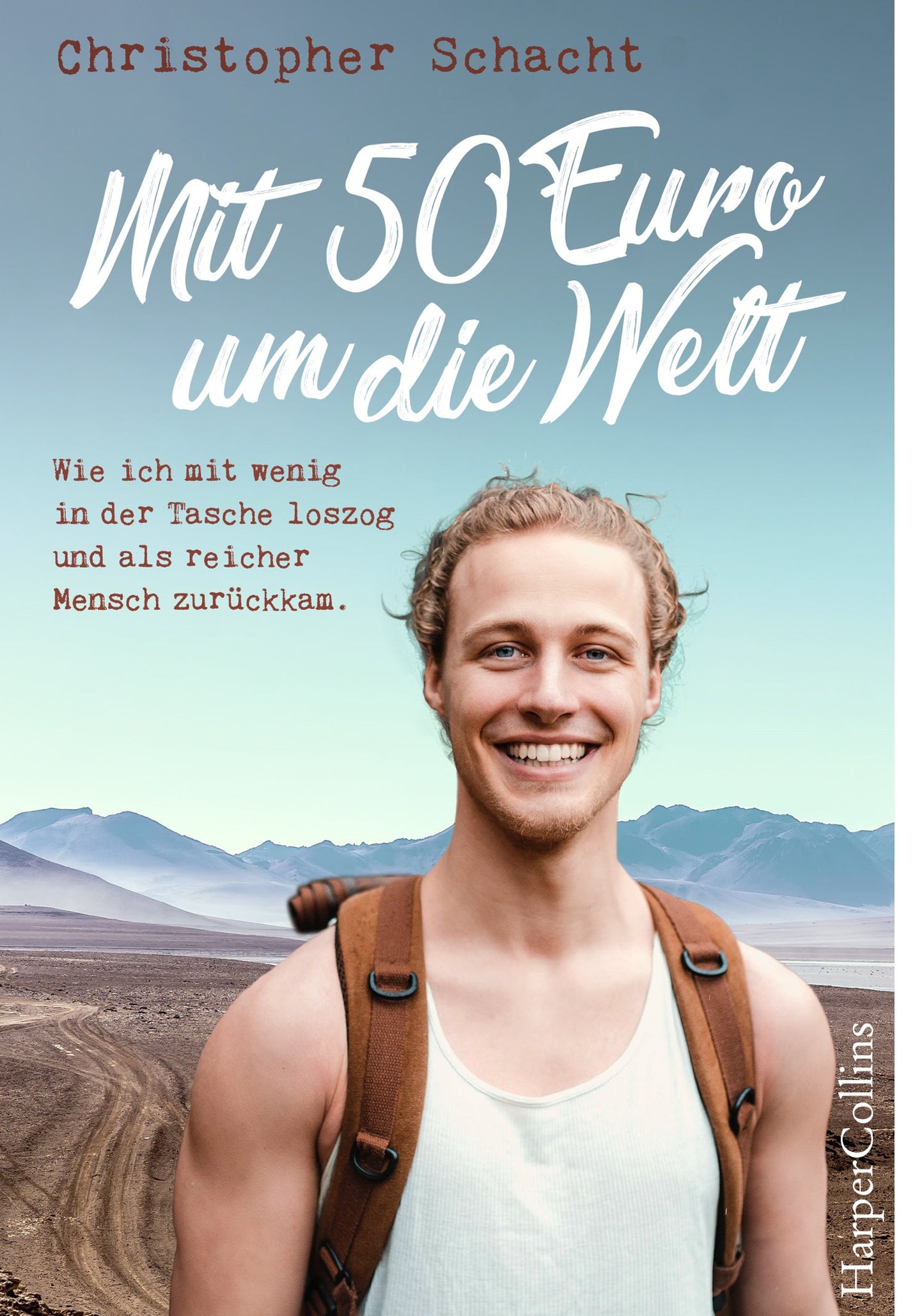 Mit 50 Euro um die Welt