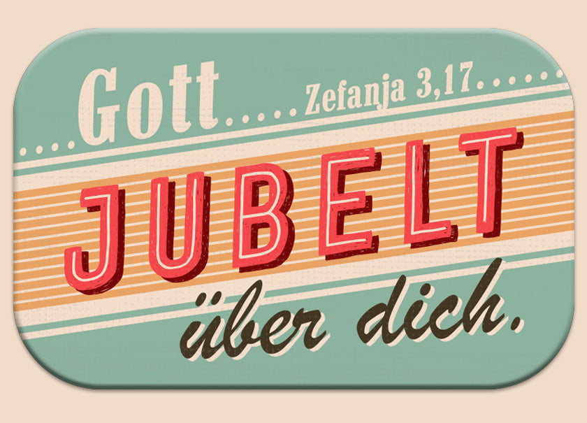 Mag Blessing 'Gott jubelt über dich'