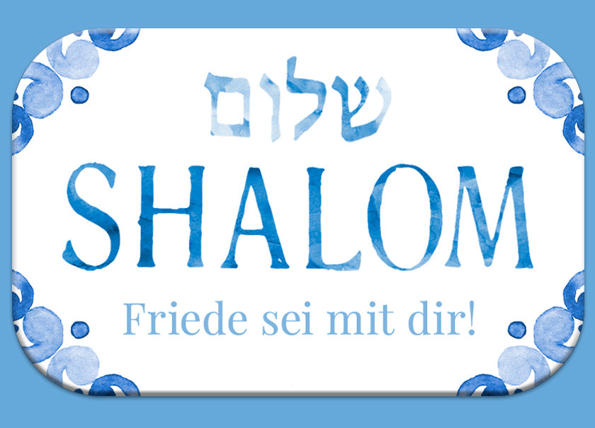 Mag Blessing 'Shalom - Friede sei mit dir!'