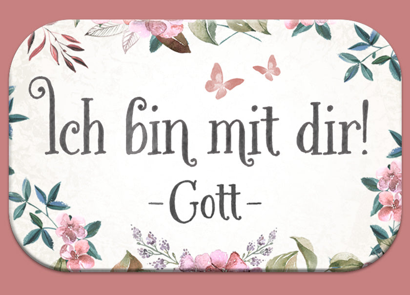 Mag Blessing 'Ich bin mit dir! Gott'