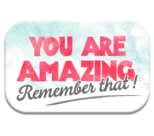 Mag Blessing 'You are amazing. Remember that!'