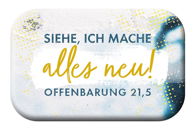 Mag Blessing 'Siehe, ich mache alles neu!'