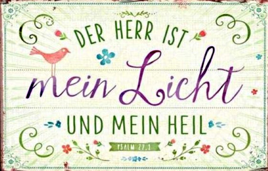 Metallschild 'Der Herr ist mein Licht'