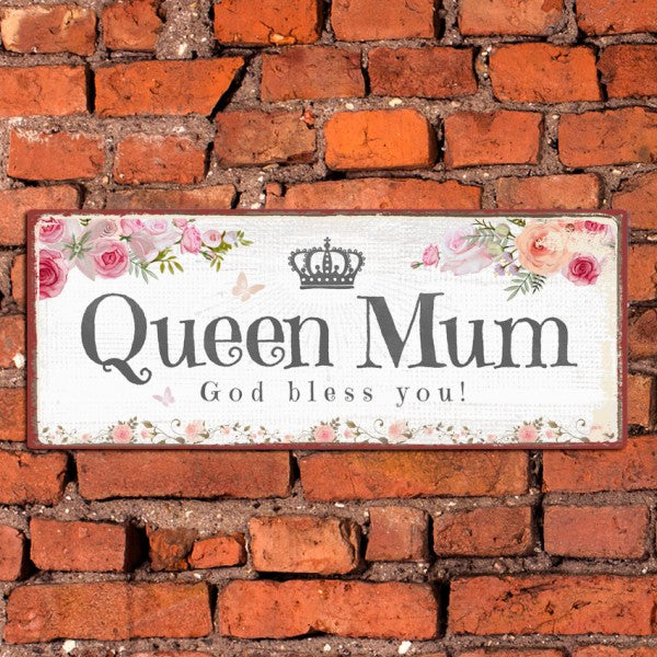 Metallschild 'Queen Mum'