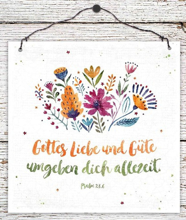 Holzschild klein 'Gottes Liebe und Güte ...'