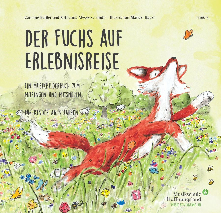 Der Fuchs auf Erlebnisreise Band 3