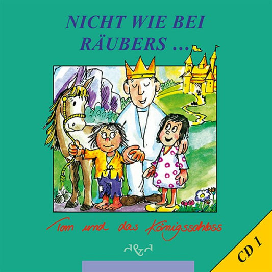 Tom und das Königsschloss [1] (CD)