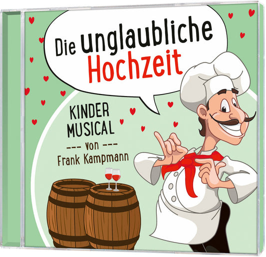 Die unglaubliche Hochzeit (CD)