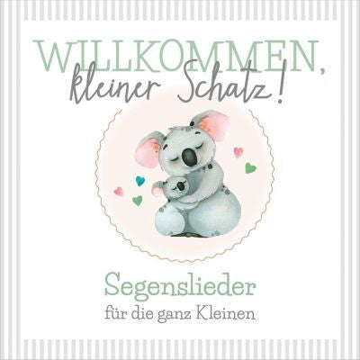 Willkommen, kleiner Schatz! (CD)