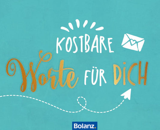 Kostbare Worte für dich