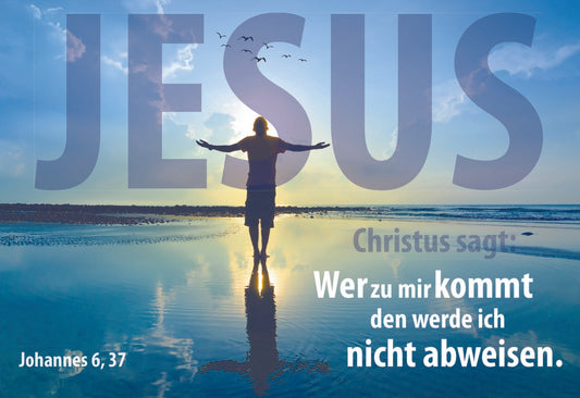 Postkarte 'Jesus sagt: Wer zu mir kommt, den werde ich nicht abweisen. Johannes 6,37' 10er-Set